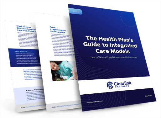 The Health Plan’s Guide To Integrated Care Models